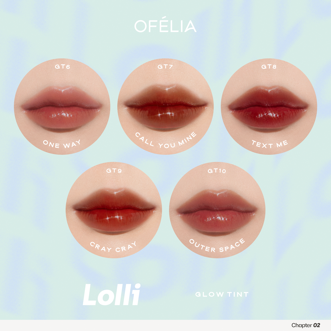 FULL SET LOLLI GLOW TINT